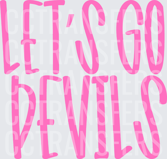 Let's Go Devils Bold Pink Typography (DTF)