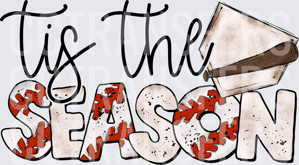 Tis The Season Baseball Bat Home Plate Lettering (DTF)