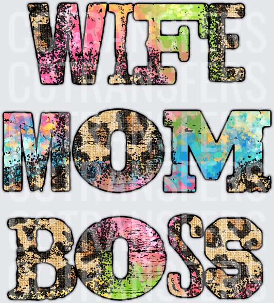 Wife Mom Boss Leopard Tie Dye Colorful Lettering (DTF)