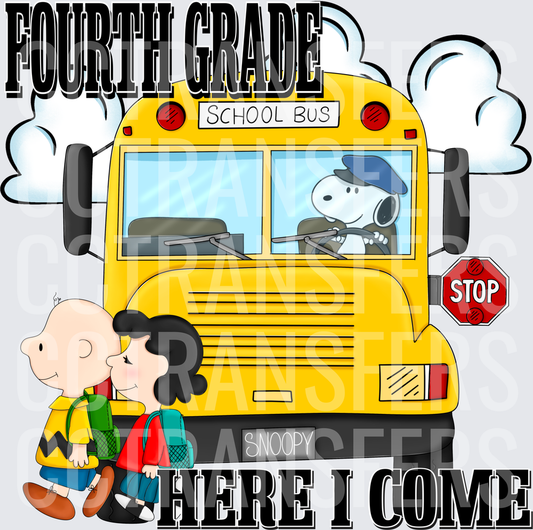 Fourth Grade Here I Come Peanuts School Bus (DTF)