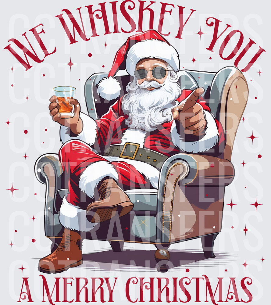 We Whiskey You A Merry Christmas Cool Santa Chair (DTF)