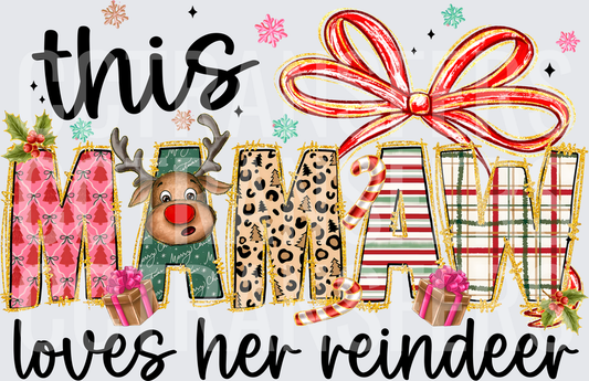 This Mamaw Loves Her Reindeer Christmas Holiday (DTF)