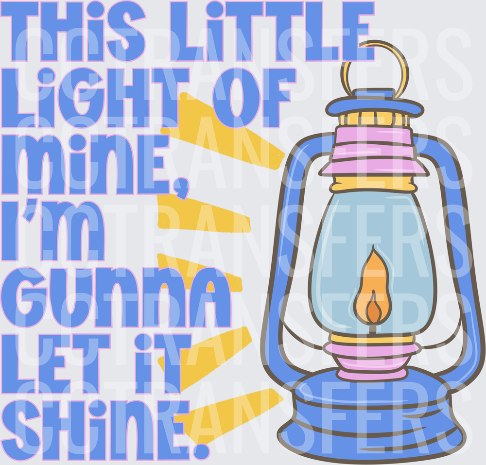 This Little Light Of Mine I'm Gunna Let It Shine Lantern (DTF)
