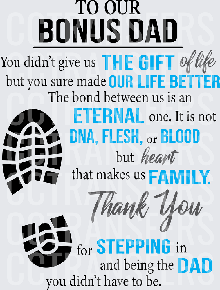 To Our Bonus Dad Thank You For Stepping In (DTF)