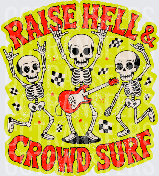 Raise Hell & Crowd Surf Skeleton Rock Band (DTF)