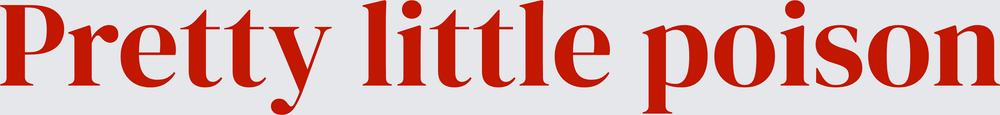 Pretty Little Poison Bold Red Text (DTF)
