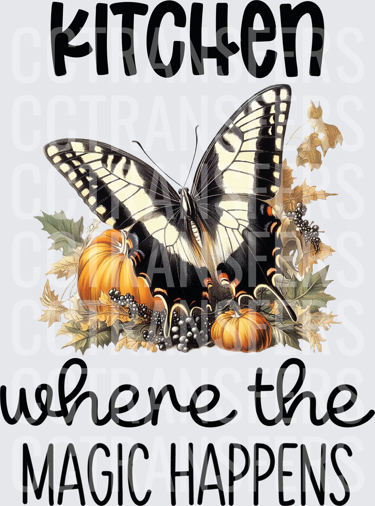 Kitchen Where The Magic Happens Fall Butterfly Pumpkins (DTF)