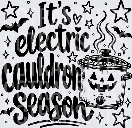 It's Electric Cauldron Season Halloween Slow Cooker (DTF)