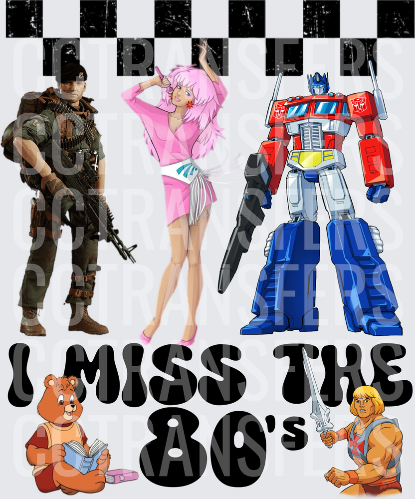 I Miss The 80s Nostalgia Cartoon Pop Culture Collage (DTF)
