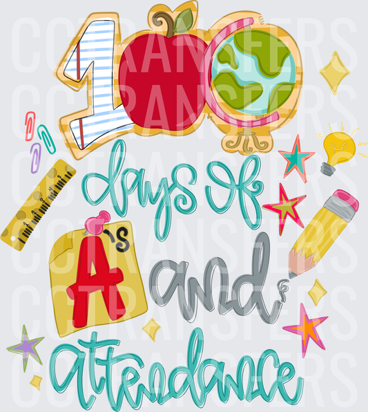 100 Days of A's and Attendance School Milestone (DTF)