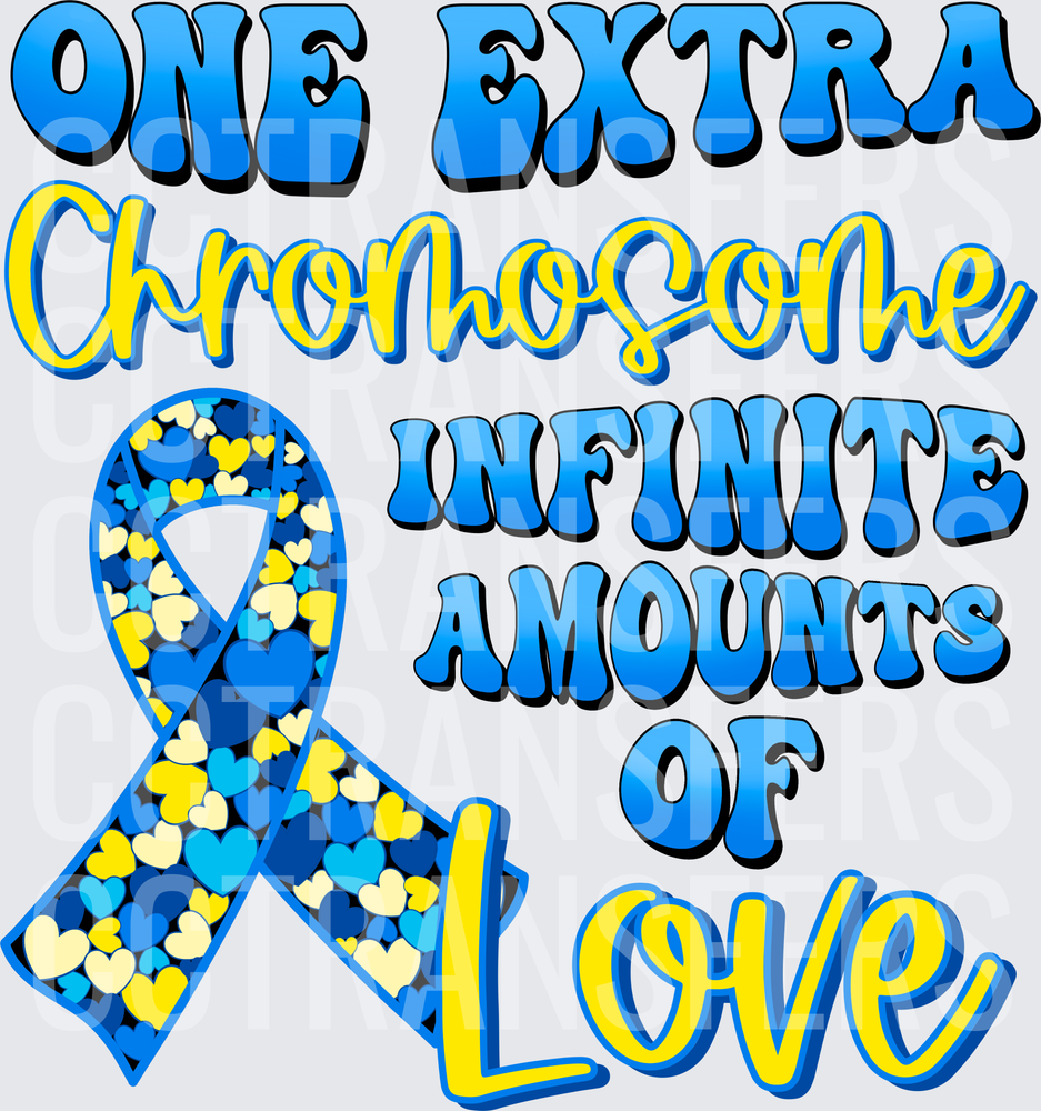 One Extra Chromosome Infinite Amounts of Love Ribbon (DTF)