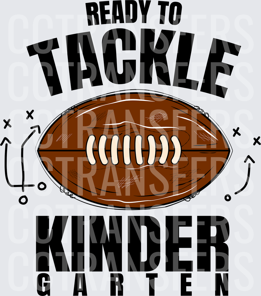 Ready To Tackle Kindergarten Football Design (DTF)