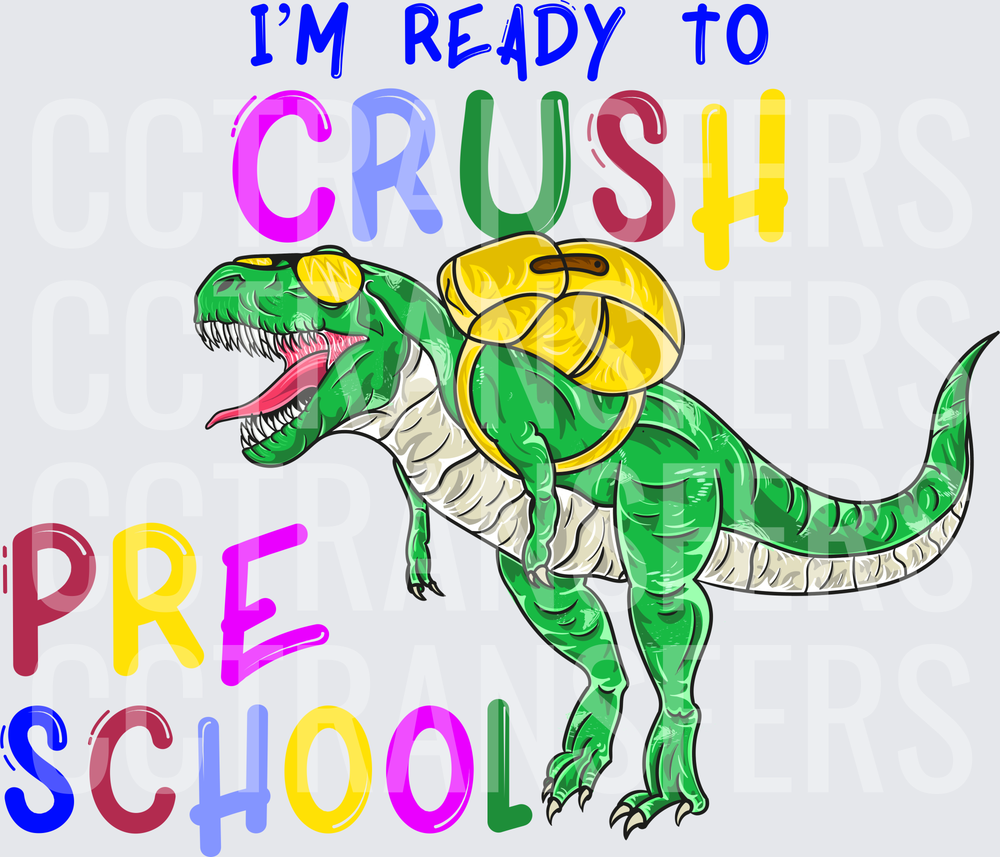 I'm Ready To Crush Preschool T-Rex With Backpack (DTF)
