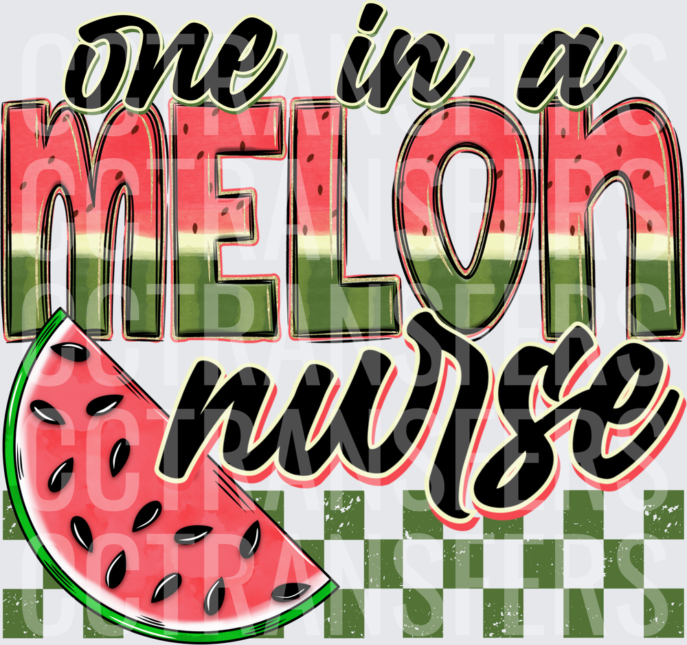 One In A Melon Nurse Watermelon Checkered (DTF)