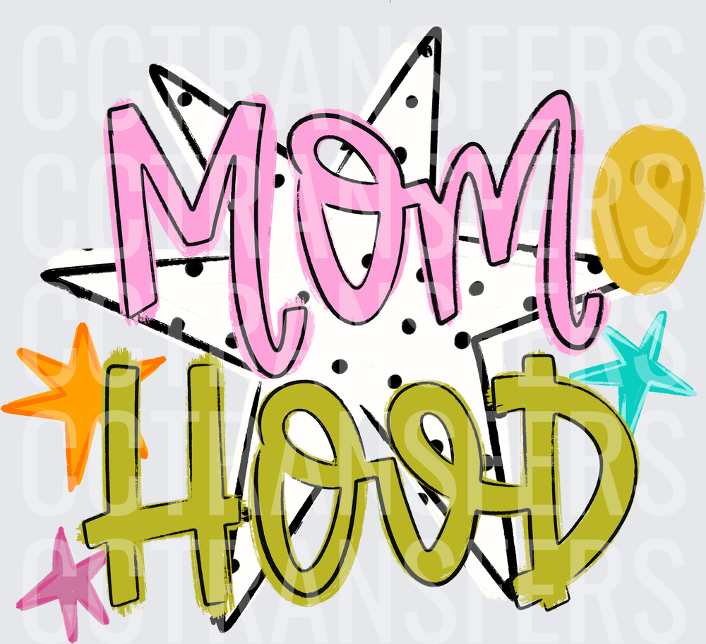 Mom Hood Bold Graffiti Style with Stars and Smiley (DTF)