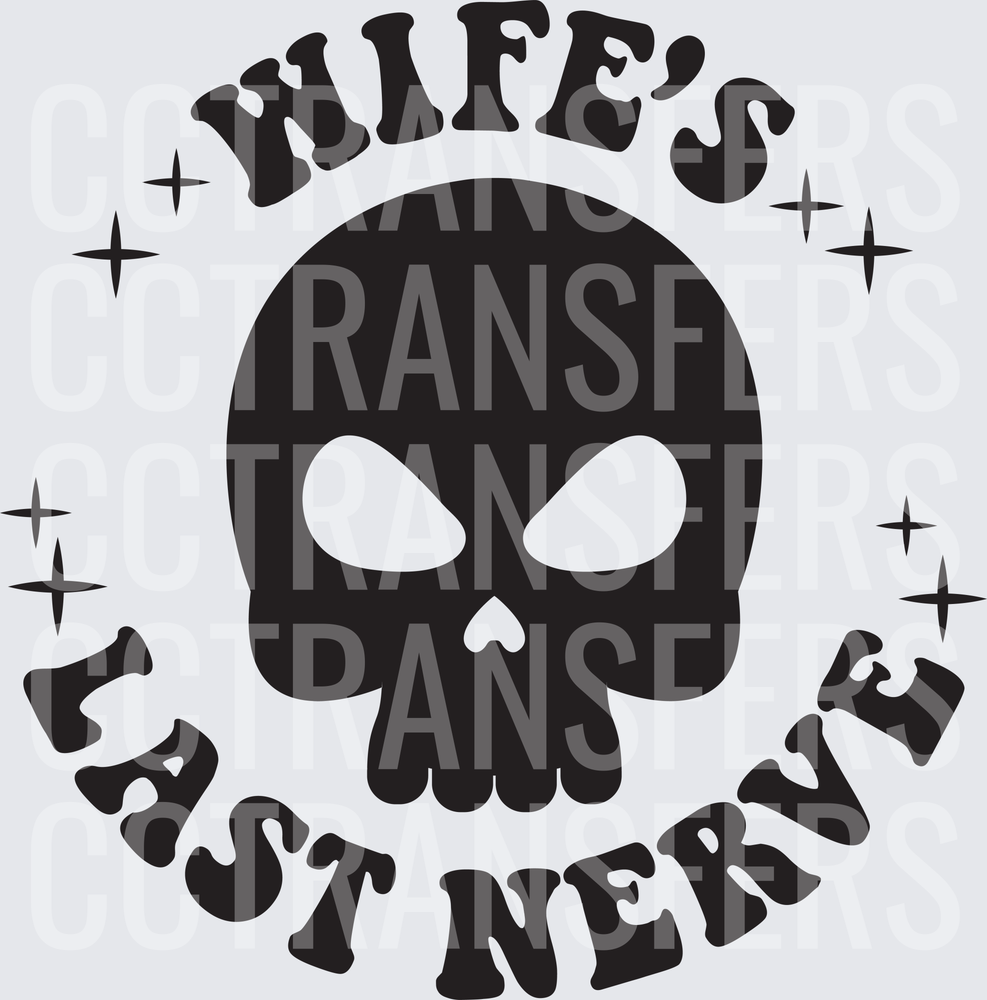 Wife's Last Nerve Skull Biker Badge (DTF)