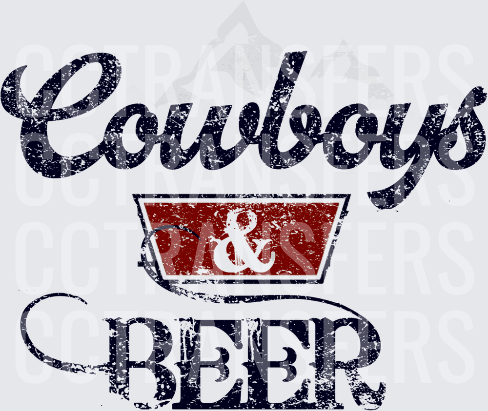 Cowboys & Beer Distressed Western Script Graphic (DTF)