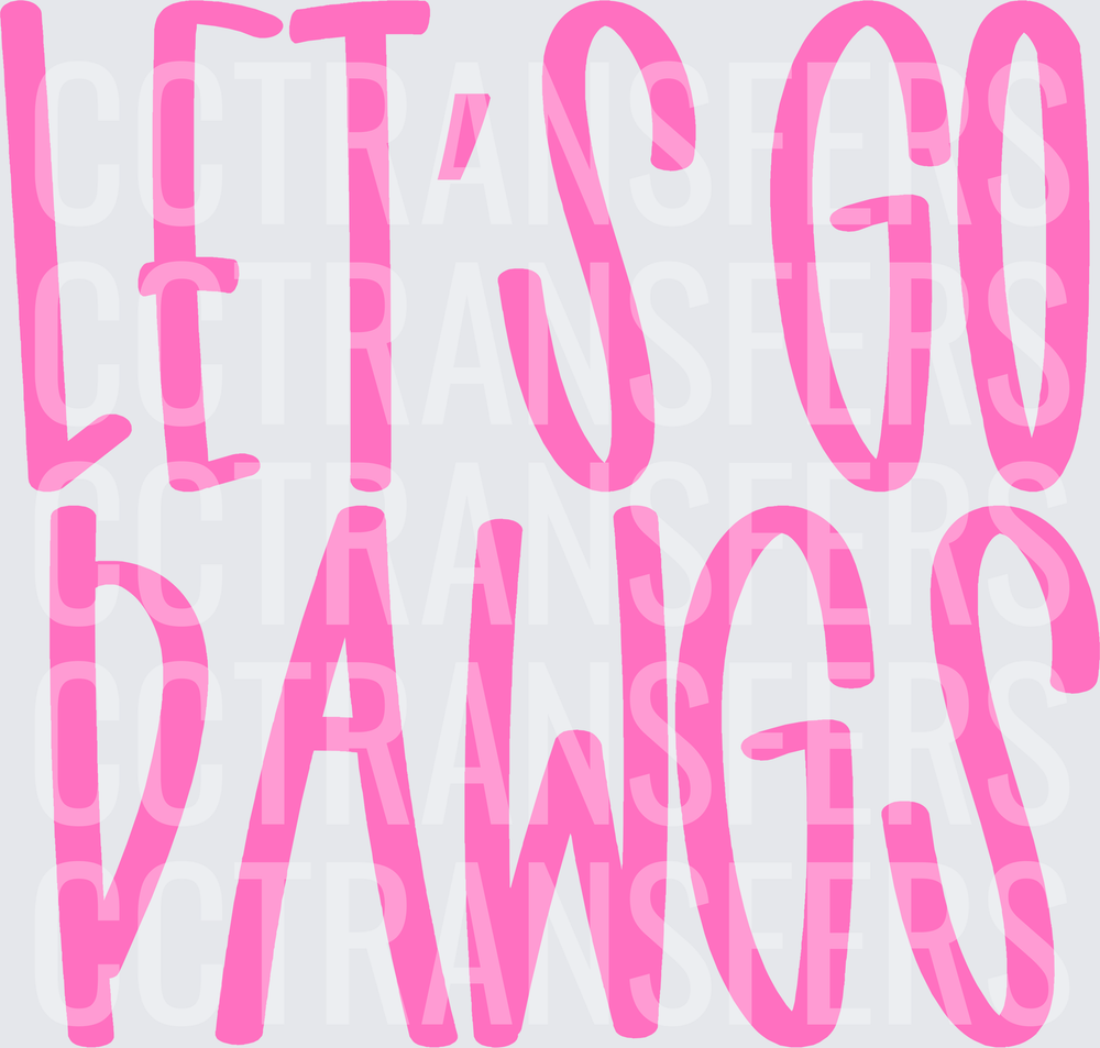 Let's Go Dawgs Bold Pink Script Lettering (DTF)