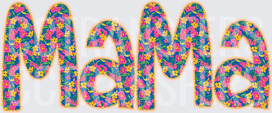 Mama Bold Floral Blue Pink Yellow Letter Design (DTF)