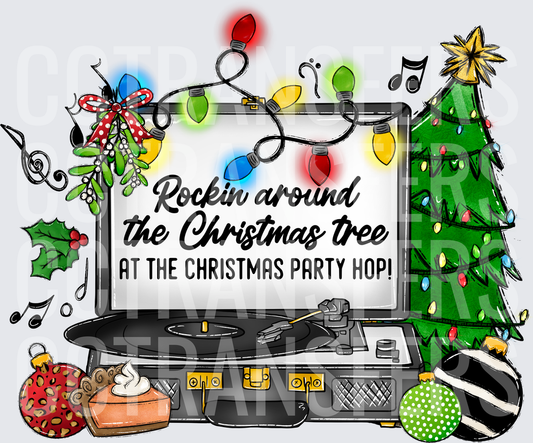 Rockin Around The Christmas Tree Party Hop Record Player (DTF)