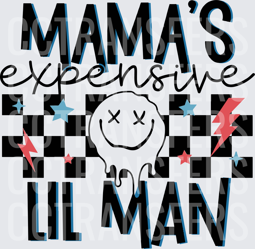 Mama's Expensive Lil Man Checkered Melting Smiley (DTF)