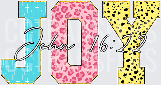 JOY John 16:22 Patterned Varsity Letters (DTF)
