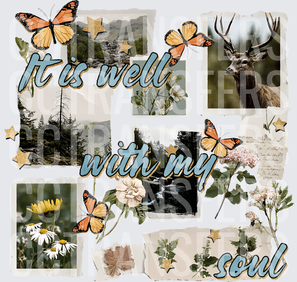 It Is Well With My Soul Nature Collage Monarch Butterfly (DTF)