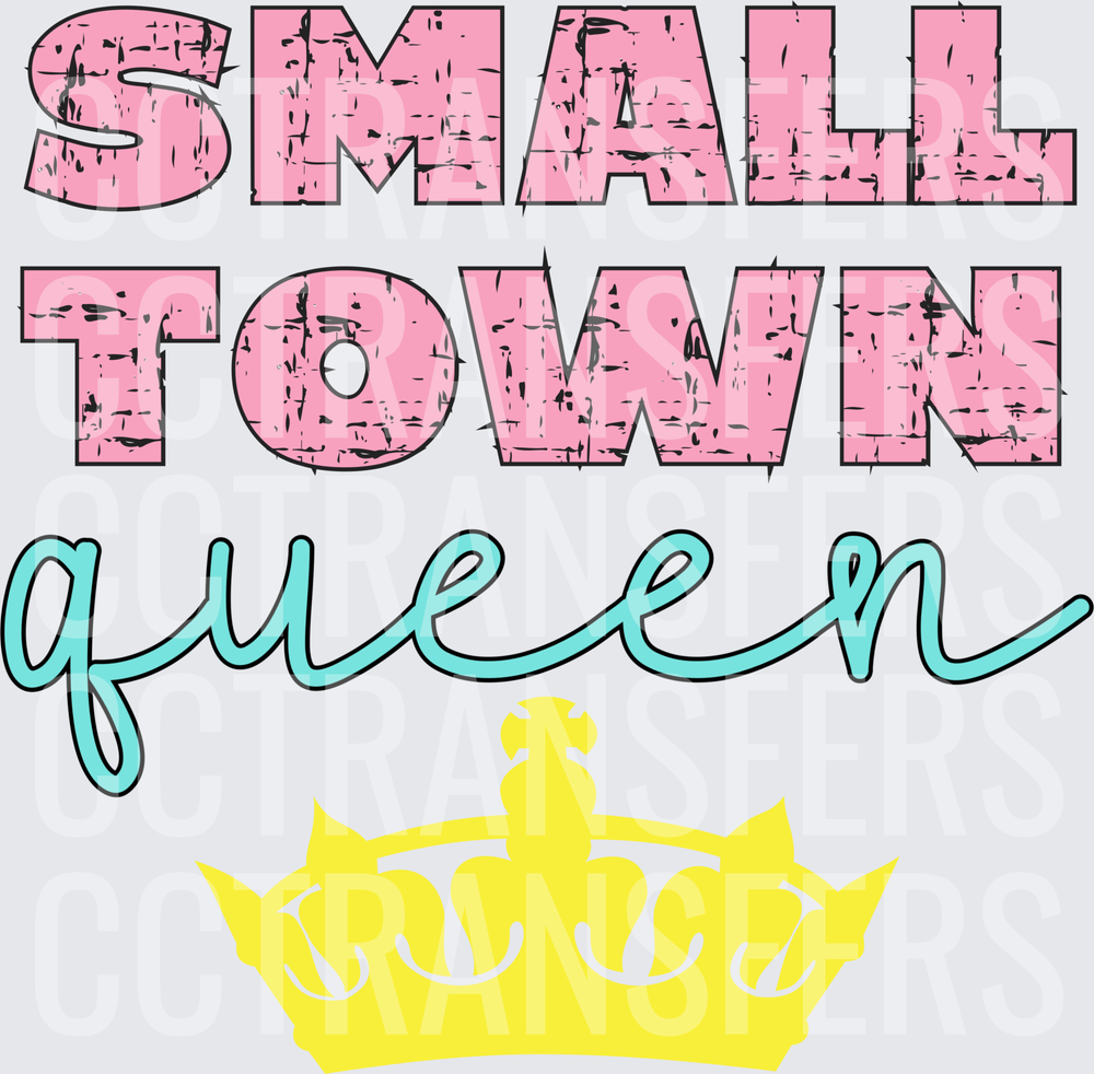 Small Town Queen Distressed Pink Teal Script Crown (DTF)