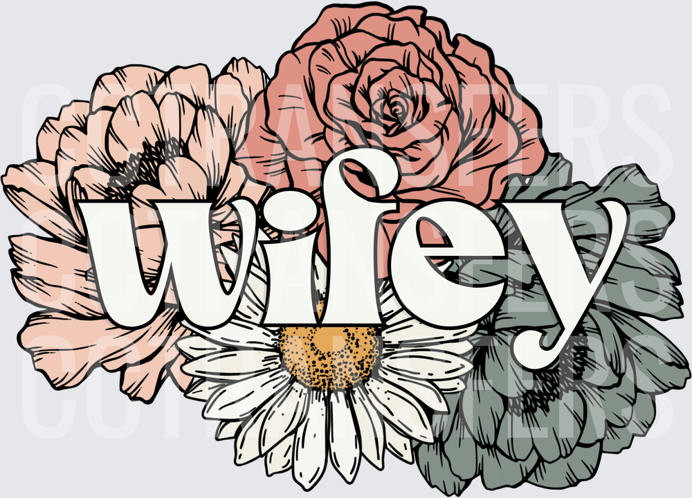 Wifey Floral Bouquet Rose Daisy Arrangement (DTF)