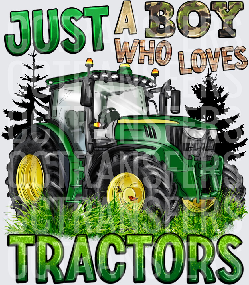 Just A Boy Who Loves Tractors Green Farm Tractor (DTF)