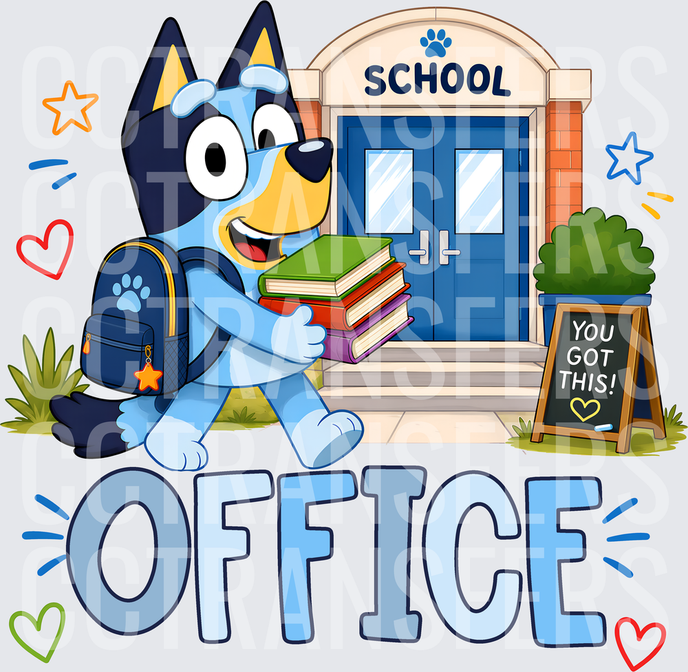Cartoon Blue Dog Back to School Office You Got This DTF