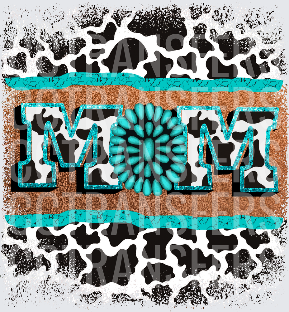 Western MOM Turquoise Concho Cow Print Leather (DTF)