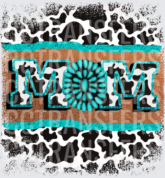 Western MOM Turquoise Concho Cow Print Leather (DTF)