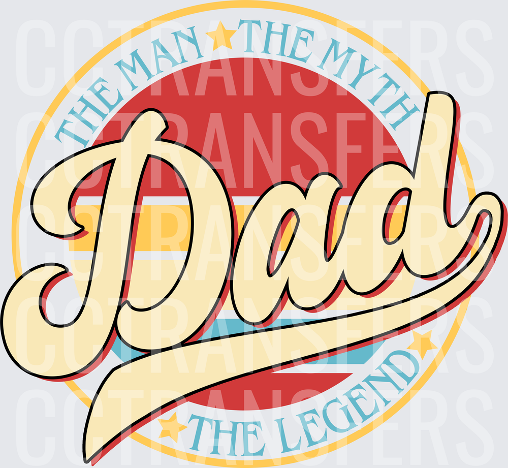 Dad The Man The Myth The Legend Retro Circle (DTF)