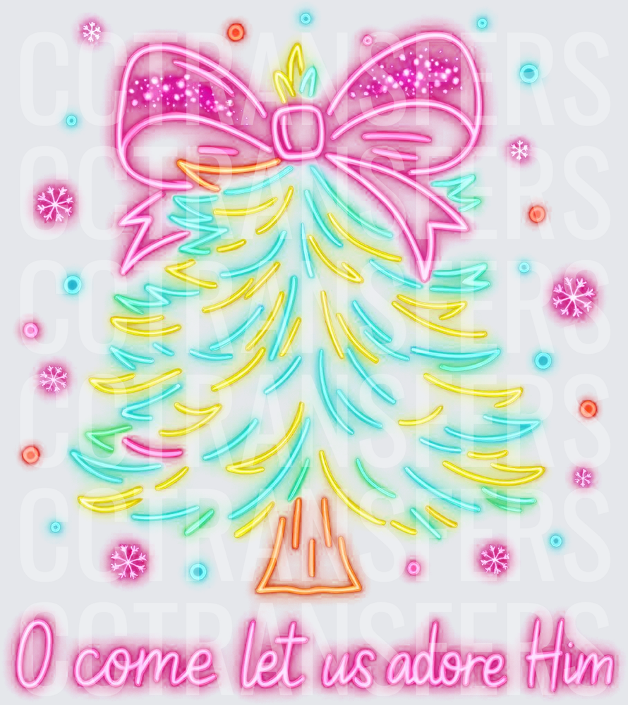 Neon Christmas Tree Pink Bow O Come Let Us Adore Him (DTF)