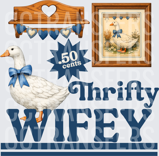Thrifty Wifey .50 Cents Cottagecore Goose Blue Bow (DTF)