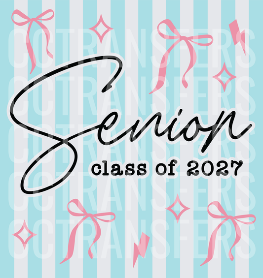 Senior Class of 2027 Pink Bows Stripes Sparkles (DTF)