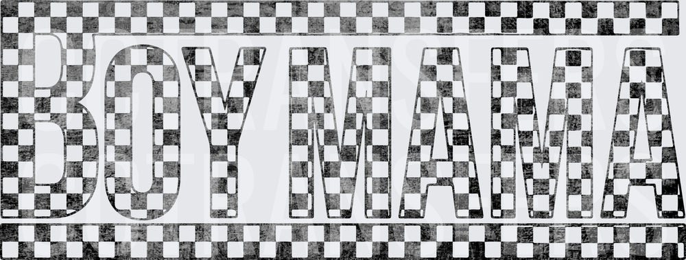 Boy Mama Black White Checkered Grunge Bold Text (DTF)