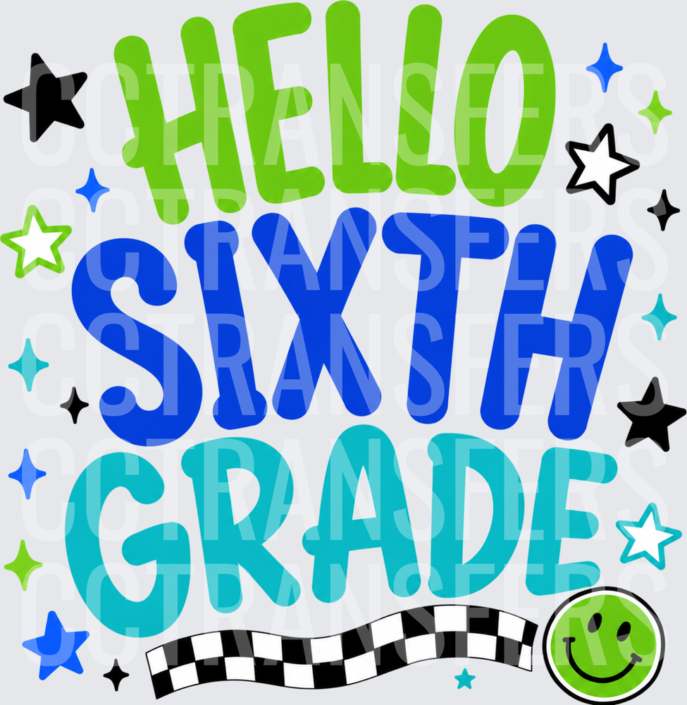 Hello Sixth Grade Stars Smiley Face Checkered (DTF)