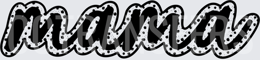 Mama Bold Script Polka Dot Shadow Lettering (DTF)