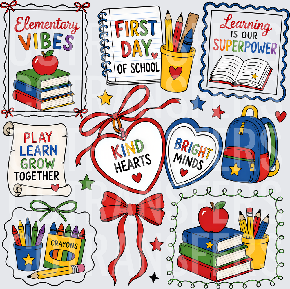 Elementary Vibes First Day of School Kind Hearts Bright Minds (DTF)