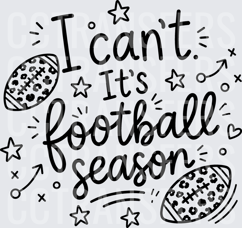 I Can't It's Football Season Leopard Print Footballs DTF