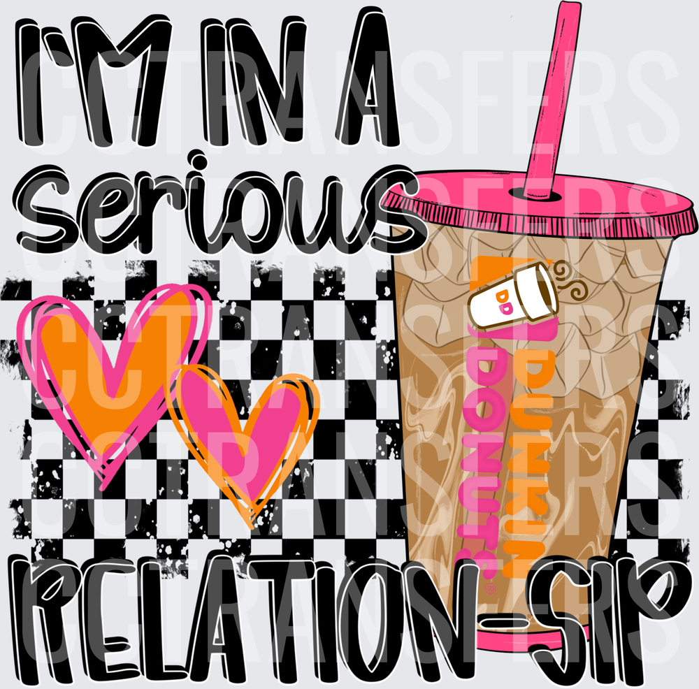 I'm In A Serious Relation-Sip Iced Coffee Hearts (DTF)