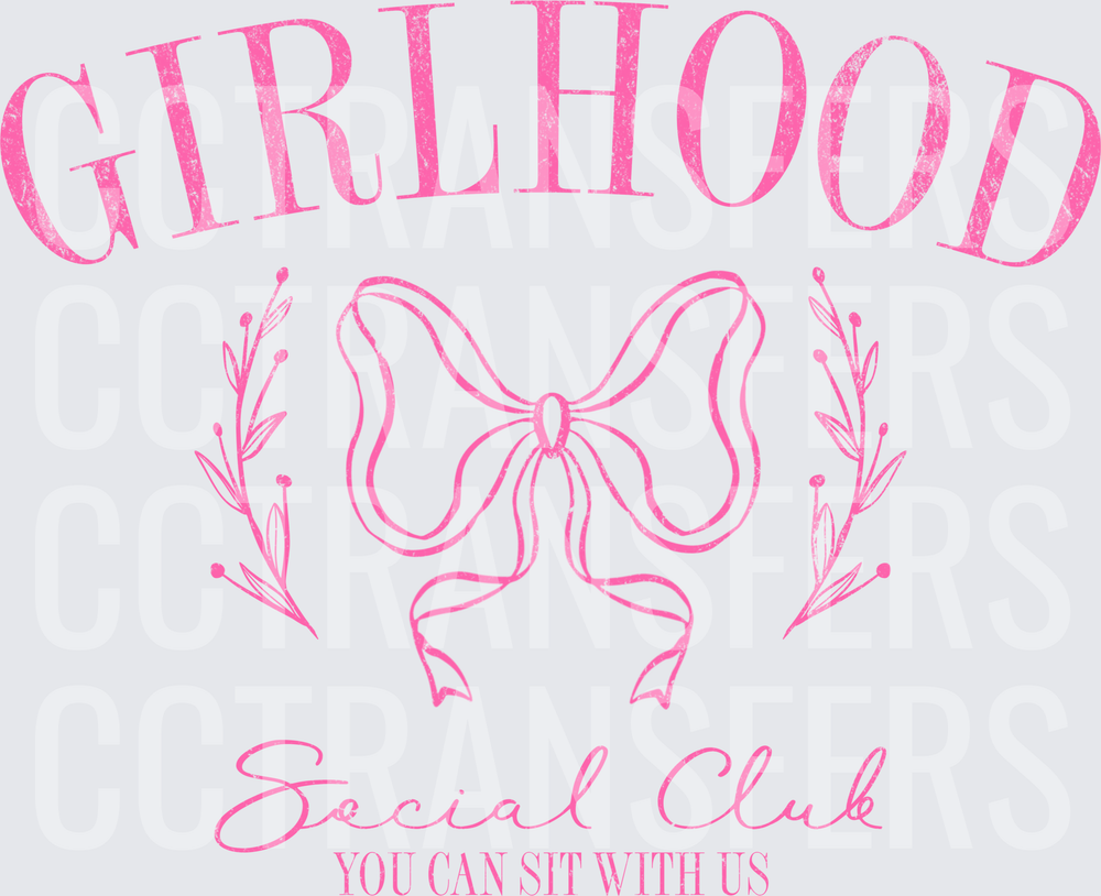 Girlhood Social Club You Can Sit With Us Bow (DTF)