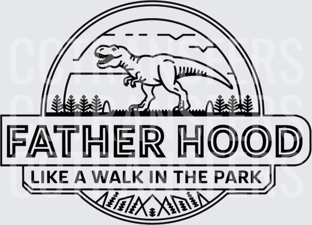 Fatherhood Like A Walk In The Park T-Rex Badge (DTF)