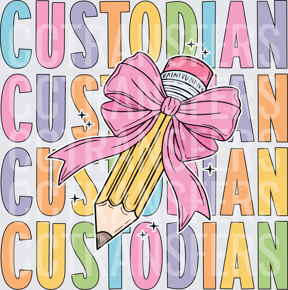 Custodian Stacked Word Pencil Pink Bow DTF