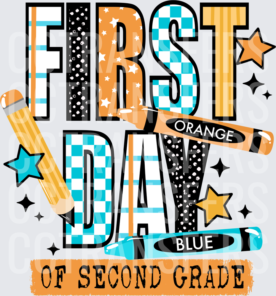 First Day of Second Grade Pencils Crayons Stars (DTF)