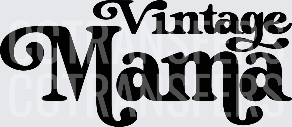 Vintage Mama Bold Retro Typography (DTF)