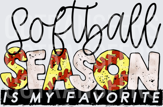 Softball Season Is My Favorite Script Letter Design (DTF)