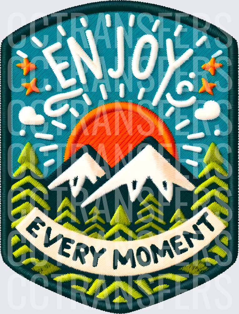 Enjoy Every Moment Mountain Sunrise Embroidered Patch (DTF)